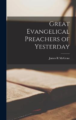 Book cover for Great Evangelical Preachers of Yesterday