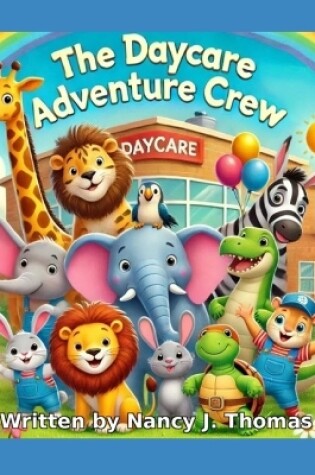 Cover of The Daycare Adventure Crew