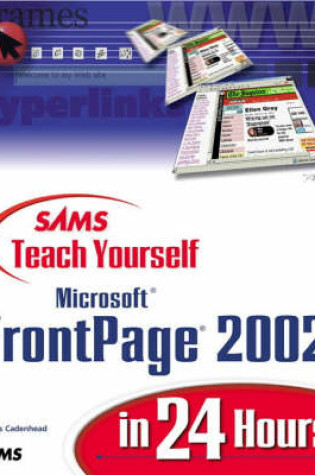 Cover of Sams Teach Yourself Microsoft FrontPage 2002 in 24 Hours
