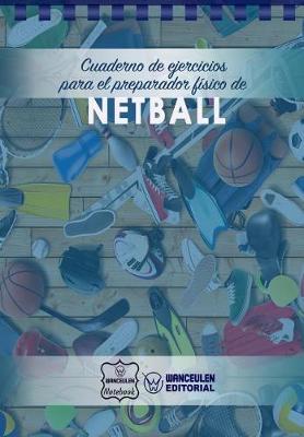 Book cover for Cuaderno de Ejercicios para el Preparador Fisico de Netball