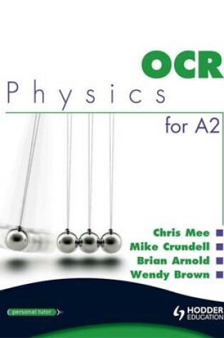 Cover of OCR Physics for A2
