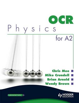 Book cover for OCR Physics for A2
