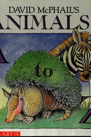 Cover of David Mcphail's Animals A to Z