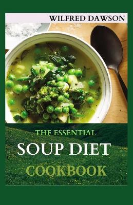 Book cover for The Essential Soup Diet Cookbook