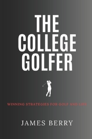 Cover of The College Golfer