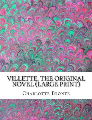 Book cover for Villette, the Original Novel