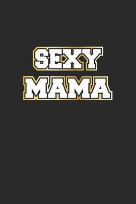 Book cover for Sexy Mama