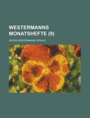 Book cover for Westermanns Monatshefte (9 )