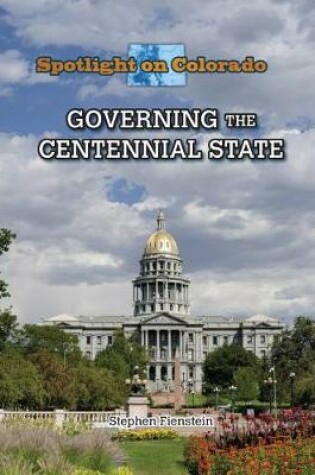 Cover of Governing the Centennial State