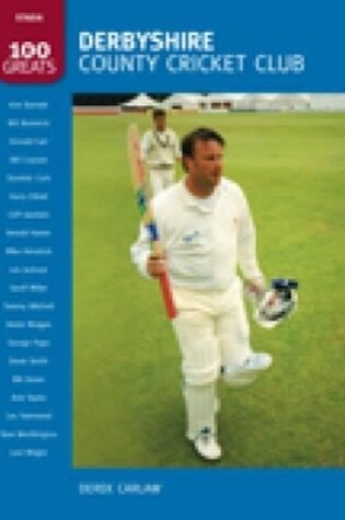 Cover of Derbyshire County Cricket CLub