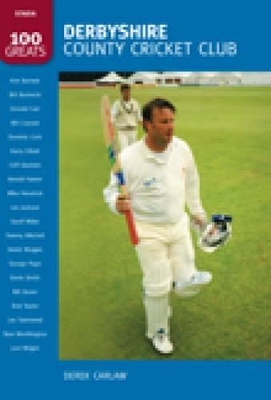 Book cover for Derbyshire County Cricket CLub