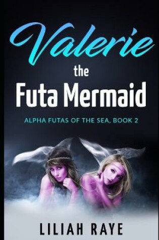 Cover of Valerie the Futa Mermaid