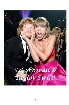Book cover for Ed Sheeran and Taylor Swift!