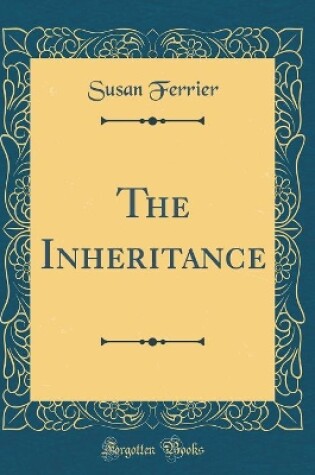 Cover of The Inheritance (Classic Reprint)
