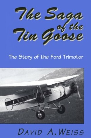 Cover of The Saga of the Tin Goose