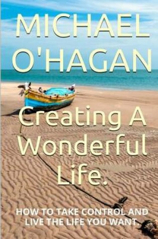 Cover of Creating A Wonderful Life