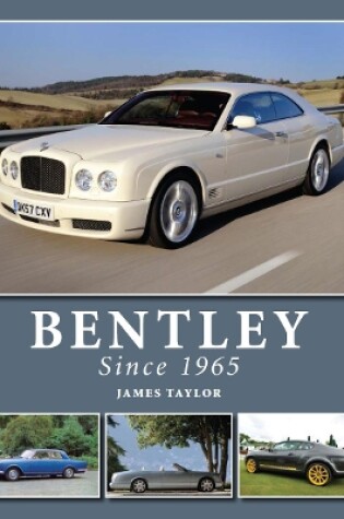 Cover of Bentley Since 1965