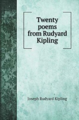 Cover of Twenty poems from Rudyard Kipling