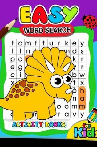 Cover of Easy Word Search Activity Book for Kids