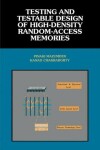 Book cover for Testing and Testable Design of High-Density Random-Access Memories