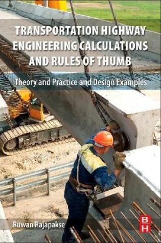 Cover of Transportation Highway Engineering Calculations and Rules of Thumb