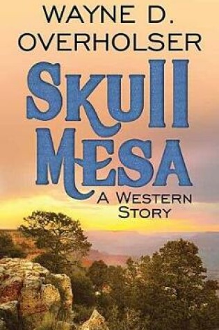 Cover of Skull Mesa