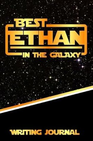 Cover of Best Ethan in the Galaxy Writing Journal