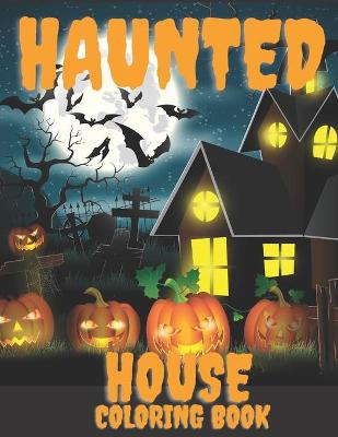 Book cover for Haunted House Coloring Book