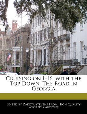 Book cover for Cruising on I-16, with the Top Down