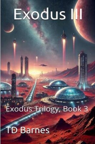 Cover of Exodus III - Exodus Trilogy, Book 3