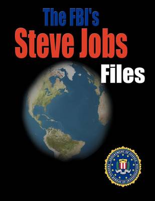 Book cover for The FBI's Steve Jobs File