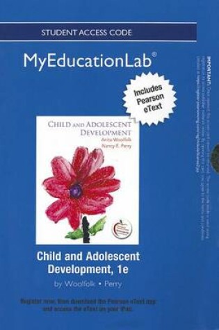 Cover of NEW MyLab Education with Pearson eText -- Standalone Access Card -- for Child and Adolescent Development