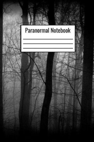 Cover of Paranormal Notebook