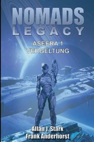 Cover of Nomads Legacy - Aseera