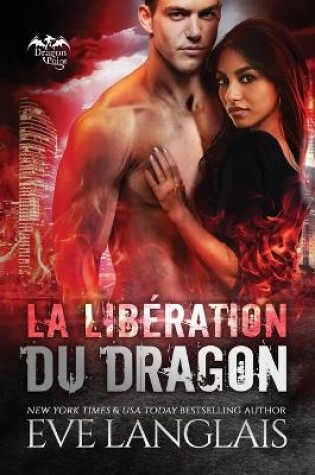 Cover of La Lib�ration du Dragon