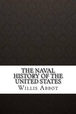 Book cover for The Naval History of the United States
