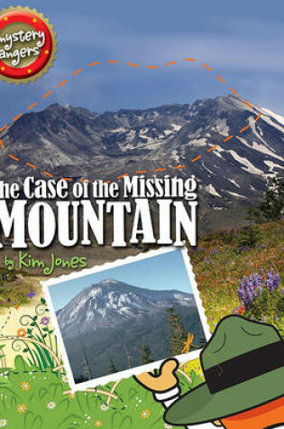 Cover of The Case of the Missing Mountain
