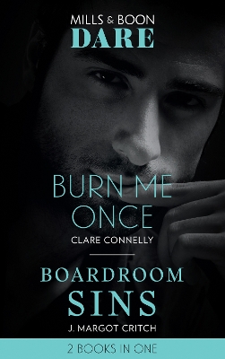 Book cover for Burn Me Once / Boardroom Sins