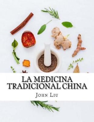 Book cover for La Medicina Tradicional China