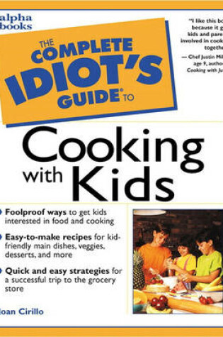 Cover of Complete Idiot's Guide to Cooking with Kids