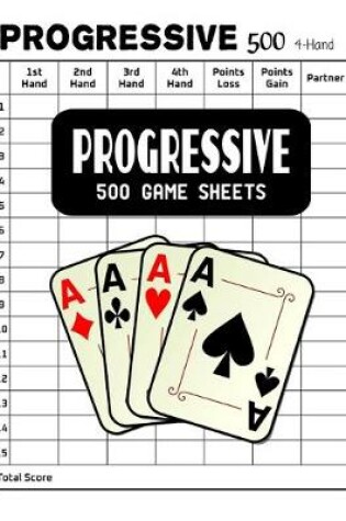 Cover of Progressive 500 Game Sheets