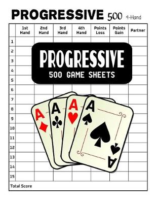 Book cover for Progressive 500 Game Sheets