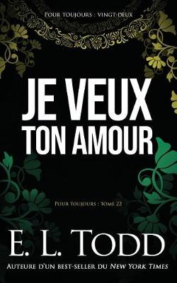 Book cover for Je veux ton amour