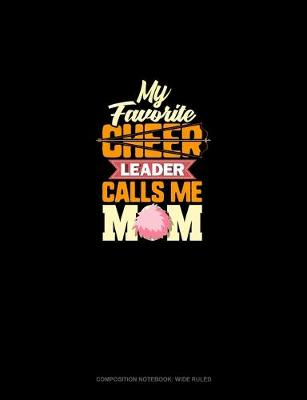 Cover of My Favorite Cheerleader Calls Me Mom