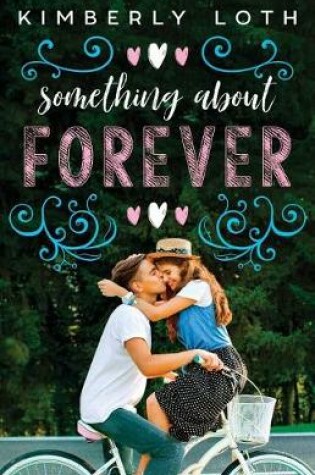 Cover of Something About Forever