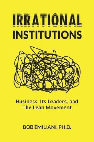 Cover of Irrational Institutions