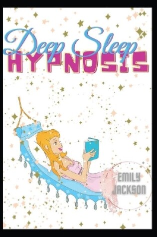 Cover of Deep Sleep Hypnosis