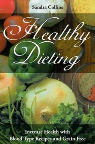 Cover of Healthy Dieting