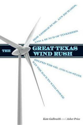 Cover of The Great Texas Wind Rush