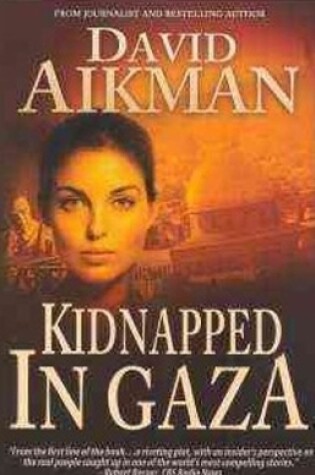 Cover of Kidnapped in Gaza